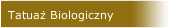 Tatuaż Biologiczny