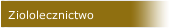 Ziololecznictwo