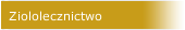 Ziololecznictwo